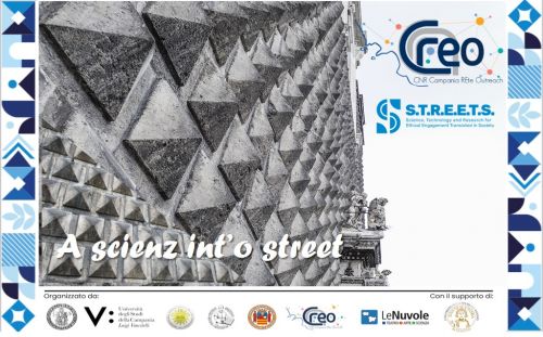 Campania REte Outreach del Cnr (Creo-Cnr) per Streets: A scienz int'o street