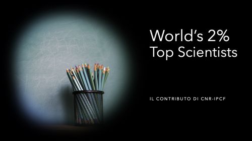 Top scientists IPCF: un contributo al valore scientifico del Cnr