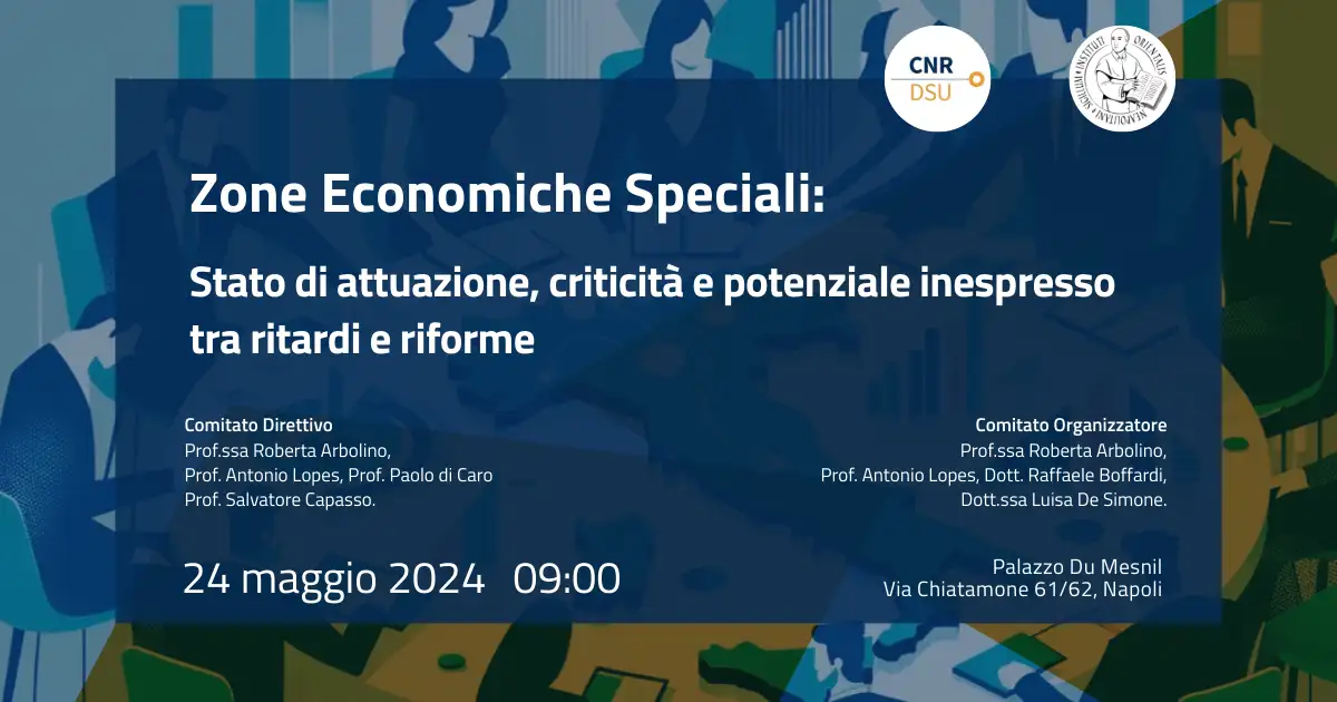 Zone Economiche Speciali: Stato di attuazione, criticità e potenziale inespresso tra ritardi e riforme