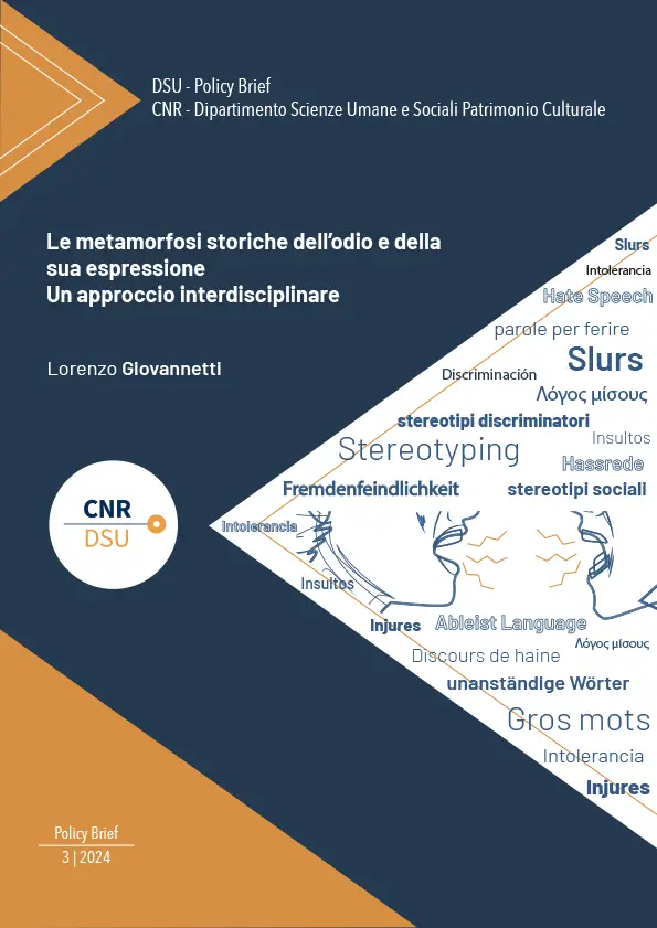 Le metamorfosi storiche dell’odio e della sua espressione. Un approccio interdisciplinare