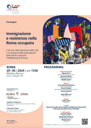 Immigrazione e resistenza nella Roma occupata. A 80 anni dalla liberazione della città e in occasione della presentazione delle attività congiunte Cnr e Biblioteche di Roma