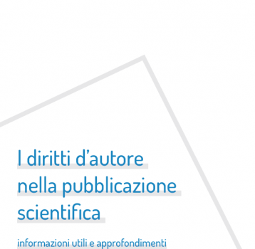 I diritti d'autore nella pubblicazione scientifica: informazioni utili e approfondimenti