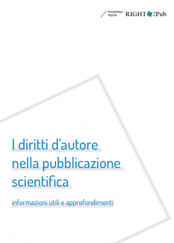 I diritti d'autore nella pubblicazione scientifica: informazioni utili e approfondimenti