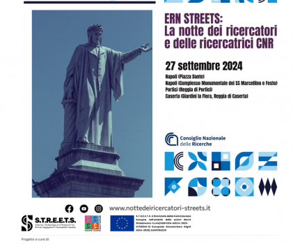 ERN STREETS : La notte dei ricercatori e delle ricercatrici CNR