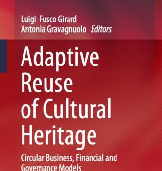 An open access book on "Adaptive Reuse of Cultural Heritage.Circular Business, Financial and Governance Models"