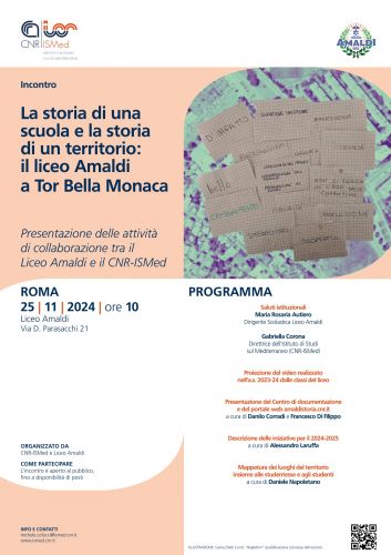 La storia di una scuola e la storia di un territorio: il liceo Amaldi a Tor Bella Monaca. Presentazione delle attività di collaborazione tra il Liceo Amaldi e il Cnr-Ismed