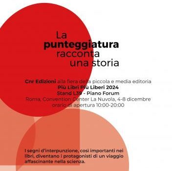 Cnr Edizioni a 'Più libri più liberi' con un programma di tutto punto.