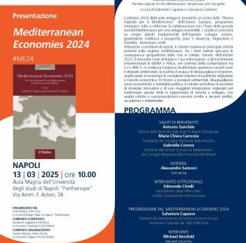 Presentazione del volume:

Mediterranean Economies 2024
The New Agenda for the Mediterranean. Perspectives and Changelles