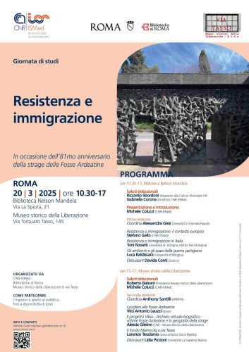 Giornata di studi "Resistenza e immigrazione" in occasione dell'81mo anniversario della strage delle Fosse Ardeatine