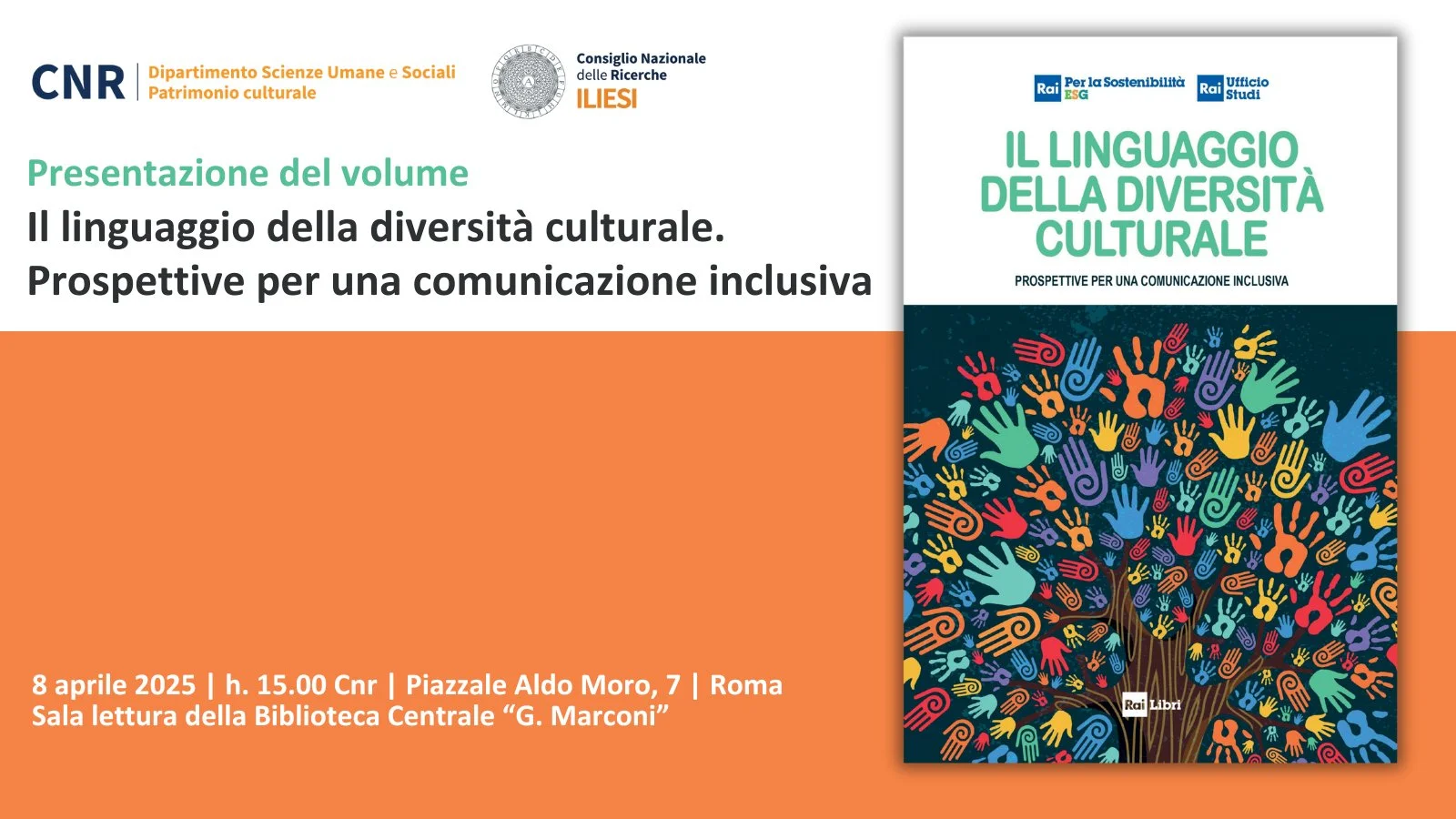 Presentazione del volume “Il linguaggio della diversità culturale. Prospettive per una comunicazione inclusiva”