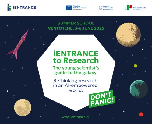 Summer School "iENTRANCE to research. The young scientist's guide to the galaxy. Rethinking research in an AI-empowered world"