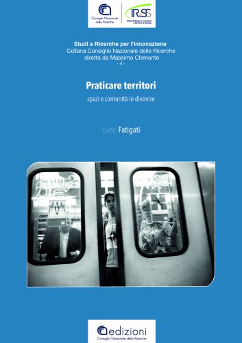 Ripensare la città attraverso le pratiche collettive: il volume "Praticare territori" di Luisa Fatigati