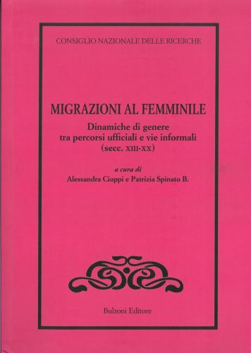 Alessandra Cioppi e Patrizia Spinato B. (Cnr-Ismed) curatrici di una miscellanea dedicata alle "migrazioni al femminile"