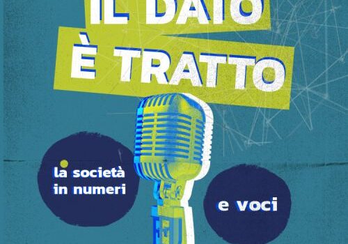 "Il dato è tratto": on line il podcast Cnr-Irpps