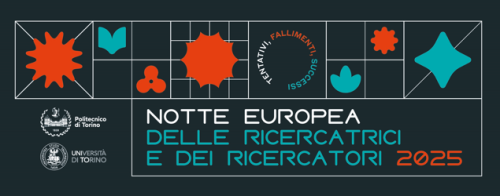 UNIGHT 2025 - Notte Europea delle ricercatrici e dei ricercatori a Torino