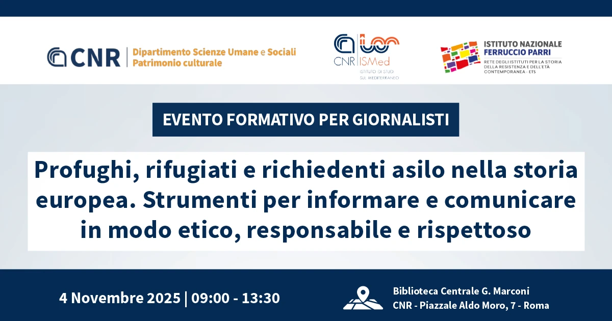 Profughi, rifugiati e richiedenti asilo nella storia europea. Strumenti per informare e comunicare in modo etico, responsabile e rispettoso