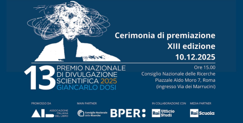 Finalissima del Premio Nazionale di Divulgazione Scientifica Giancarlo Dosi - 13° edizione